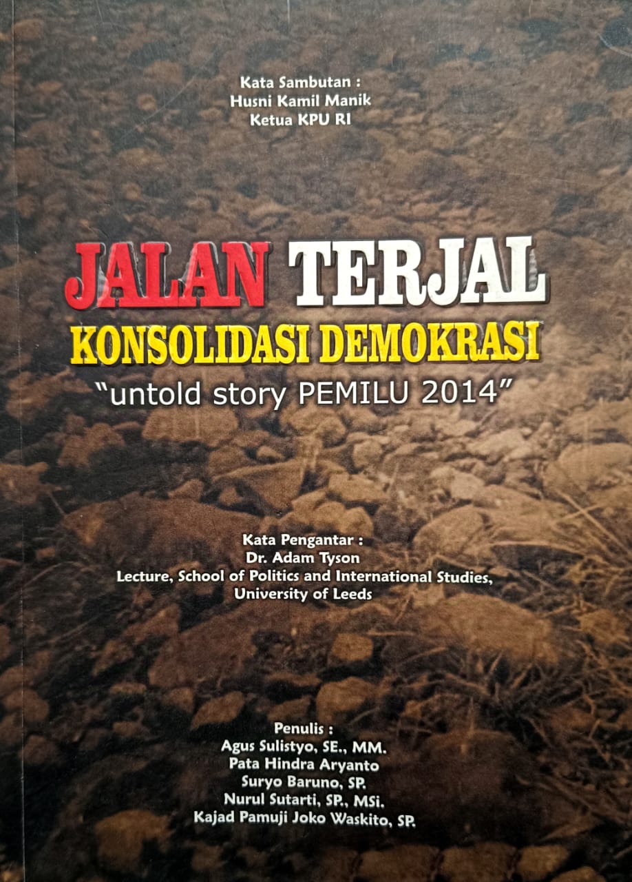 Jalan Terjal Konsolidasi Demokrasi 